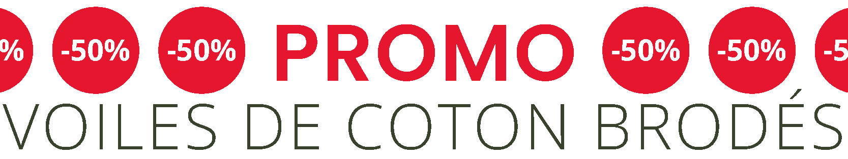 Promotion sur les voiles brodés